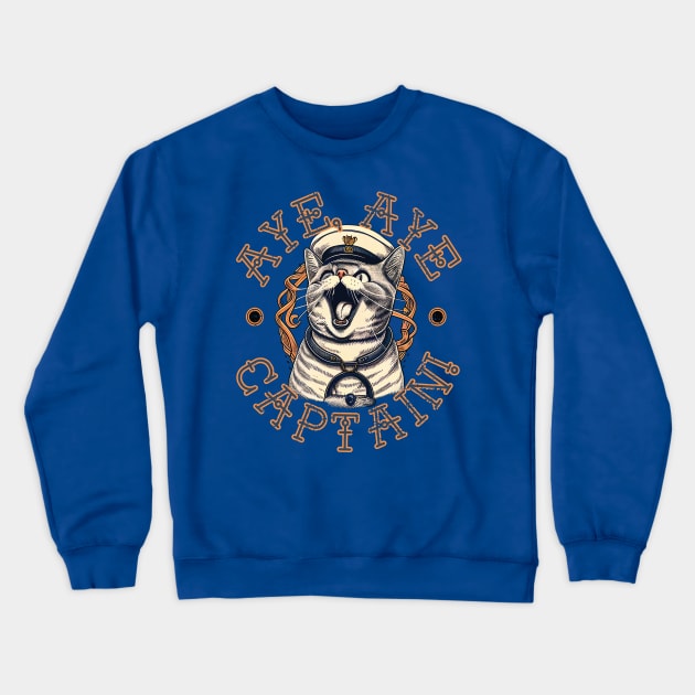 Aye Aye Captain. Sailor Cat Crewneck Sweatshirt by April Snow 